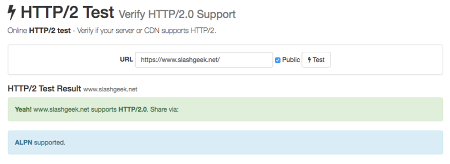 An HTTP/2 test tool reporting that www.slashgeek.net supports HTTP/2.0 and that ALPN is supported